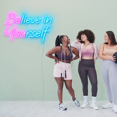 Be You Believe in Yourself