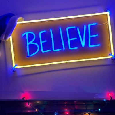Believe Light Sign