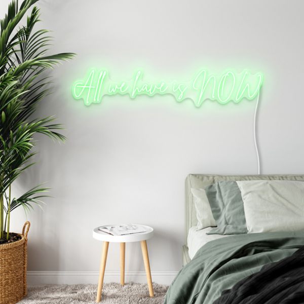 All We Have is Now pre-designed light-up wall art from Custom Neon®