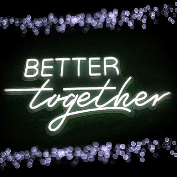 Better Together white LED neon sign in two fonts - from CustomNeon.co.uk