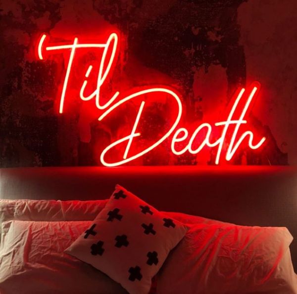 Til Death red neon flex sign as bedroom decor @CustomNeon