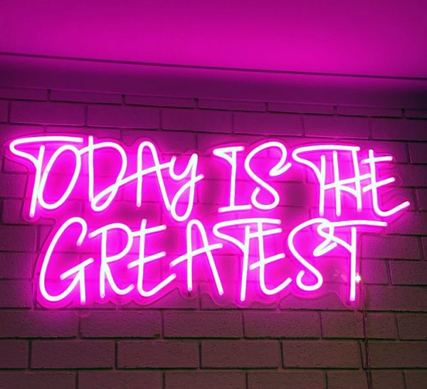 Today is the Greatest LED Neon Wall Sign shown on brick wall - photo from CustomNeon.co.uk