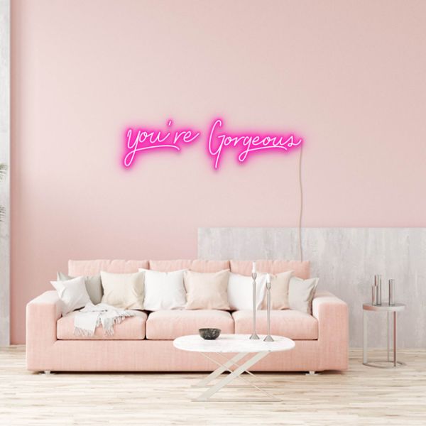 You're Gorgeous pink neon flex sign shown in a lounge - from Custom Neon