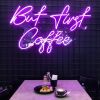 But First Coffee Neon Wall Light as seen @baristahq_perth made by Custom Neon