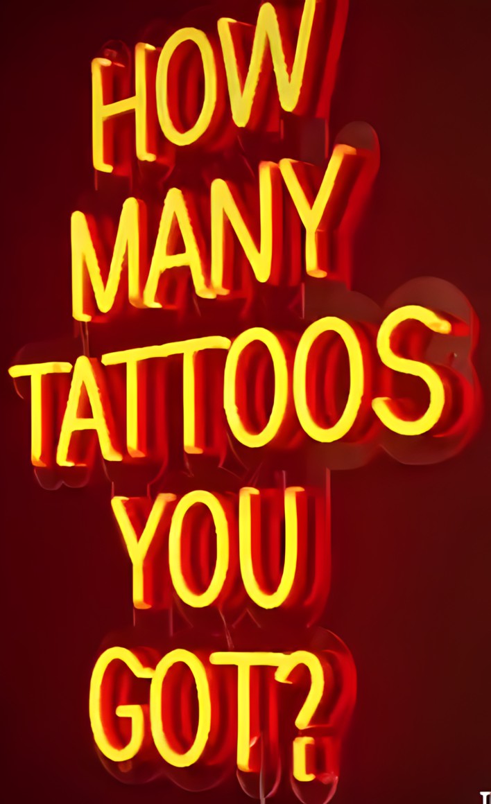 How Many Tattoos You Got orange Custom Neon® quote sign @ownagendatattoo