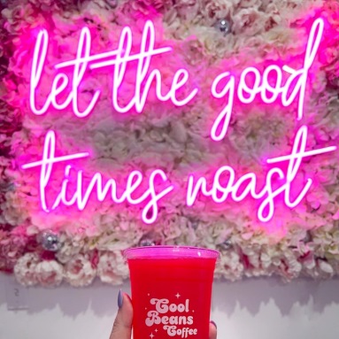 Let the good times roast pink Custom Neon® sign @coolbeanscoffee